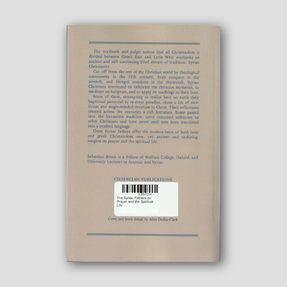The Syriac Fathers on Prayer and the Spiritual Life — back cover