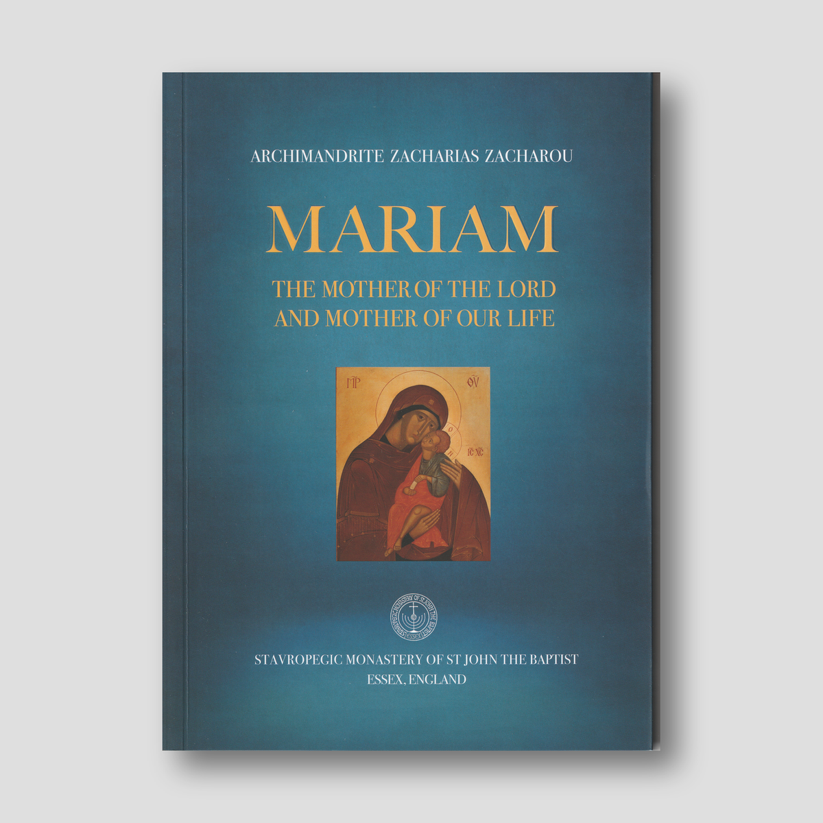 Mariam The Mother of the Lord and Mother of Our Life — front cover