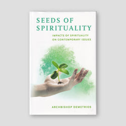 Seeds of Spirituality: Impacts of Spirituality on Contemporary Issues — front cover