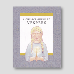 A Child's Guide to Vespers — front cover