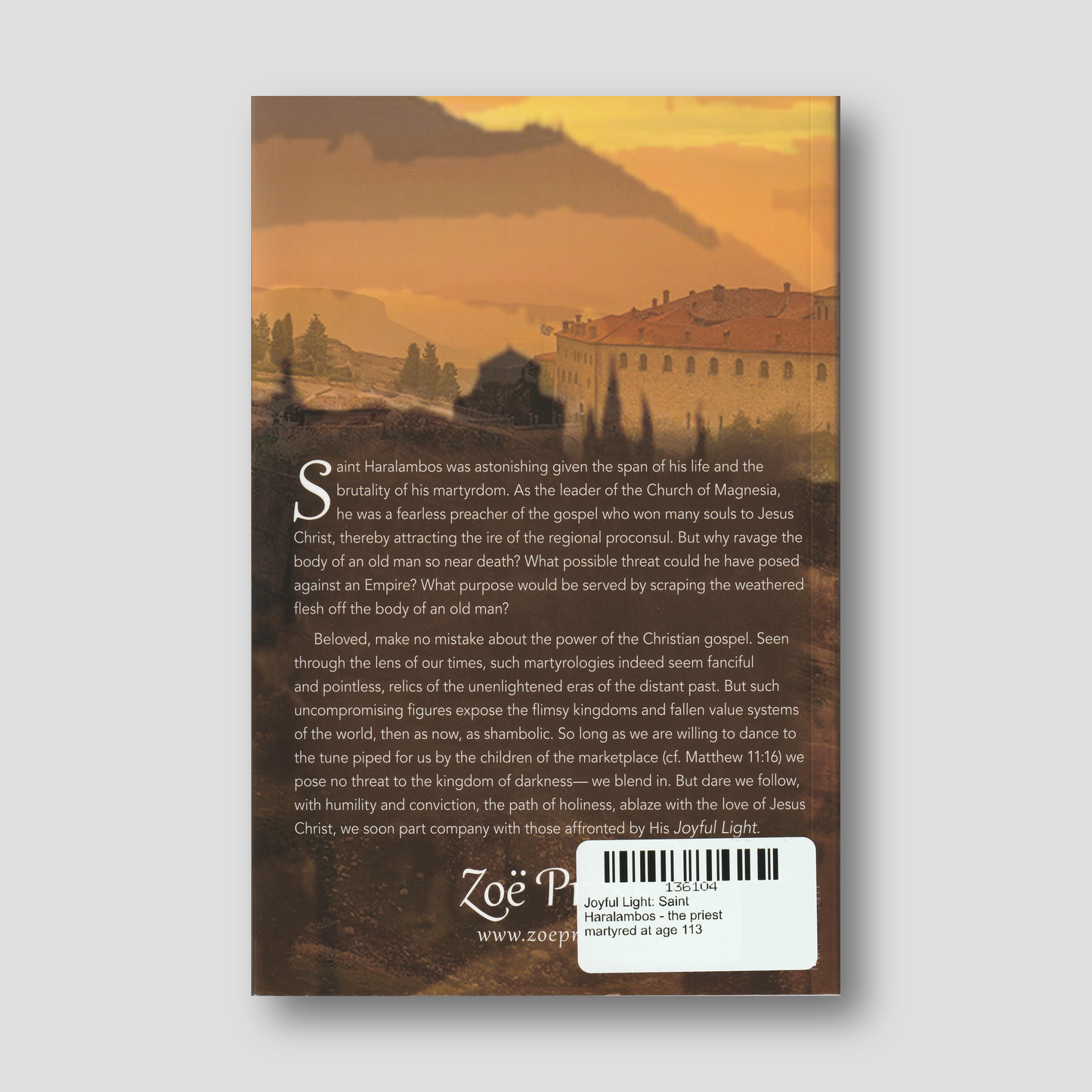Joyful Light: Saint Haralambos - the priest martyred at age 113 — back cover