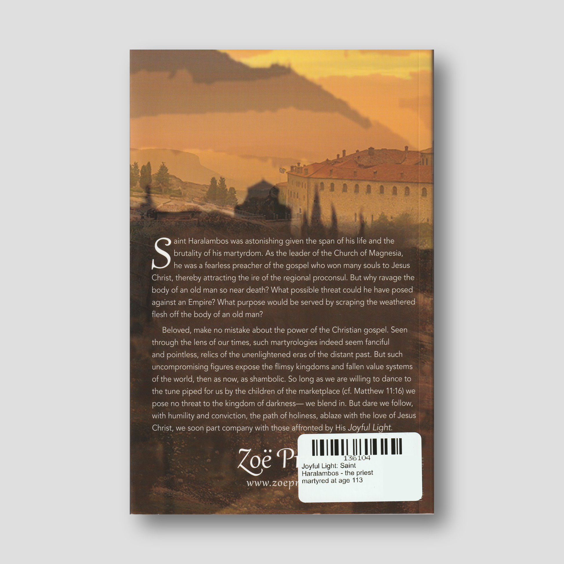 Joyful Light: Saint Haralambos - the priest martyred at age 113 — back cover