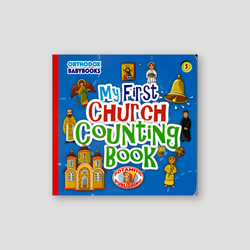 Orthodox Babybooks #5—My First Church Counting Book — front cover