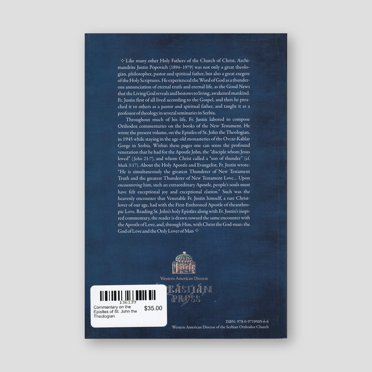 Commentary on the Epistles of St. John the Theologian — back cover