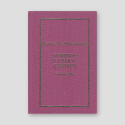 Answers to Liturgical Questions: Volume 1 - Questions and Answers 1-150 — front cover