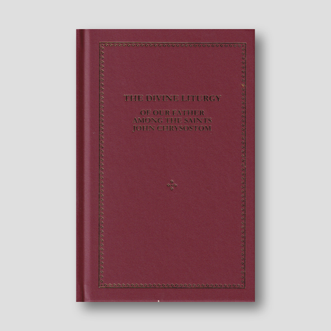 The Divine Liturgy of our Father among the Saints St John Chrysostom (Large) — front cover