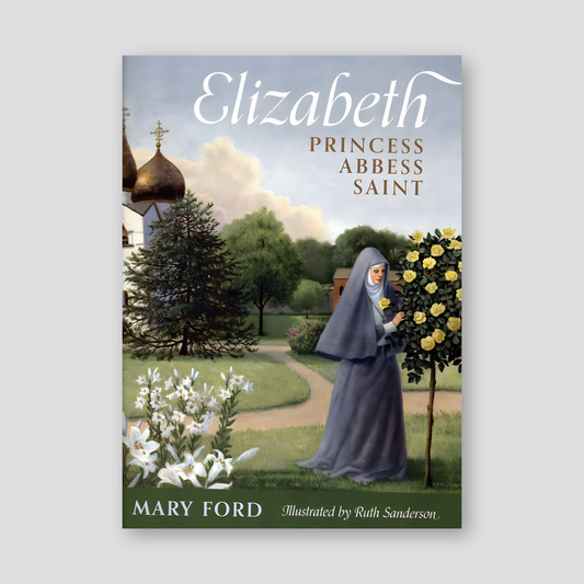 Elizabeth: Princess, Abbess, Saint — front cover