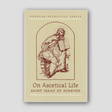On Ascetical Life - St Isaac of Nineveh (Isaac of Syria) — front cover