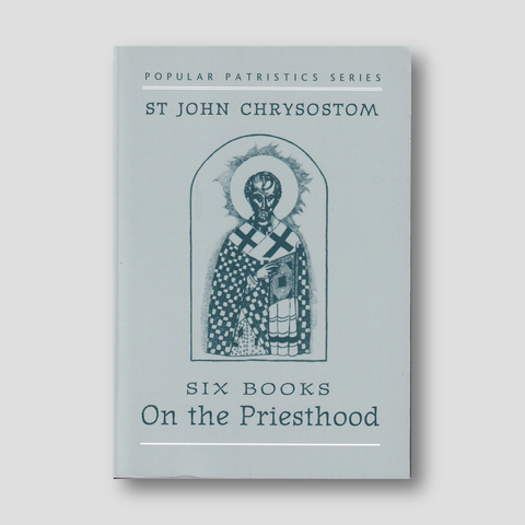 On the Priesthood - St John Chrysostom — front cover