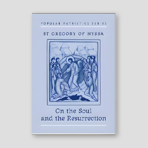 On the Soul and Resurrection (Popular Patristics Series v12) — front cover