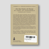 On the Unity of Christ - St Cyril of Alexandria — back cover
