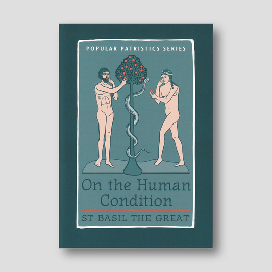 On the Human Condition - St Basil the Great — front cover