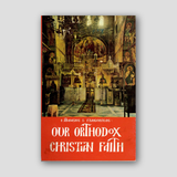 Our Orthodox Christian Faith — front cover