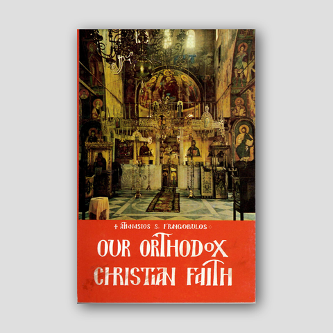 Our Orthodox Christian Faith — front cover