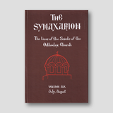 The Synaxarion: The Lives of the Saints of the Orthodox Church July, August (Volume 6) — front cover