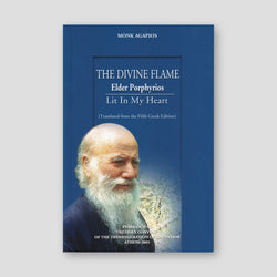 The Divine Flame: Elder Porphyrios — front cover