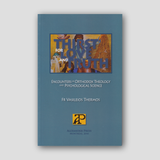 Thirst for Love and Truth: Encounters of Orthodox Theology and Psychological Science — front cover