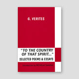 To the Country of that Spirit: Selected Poems and Essays — front cover