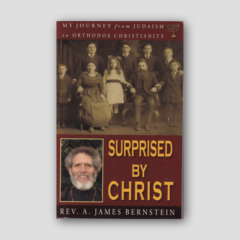 Surprised by Christ: My Journey From Judaism to Orthodox Christianity — front cover