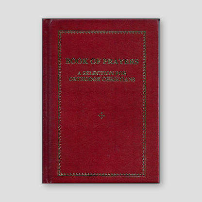 Book of Prayers: A Selection for Orthodox Christians — front cover