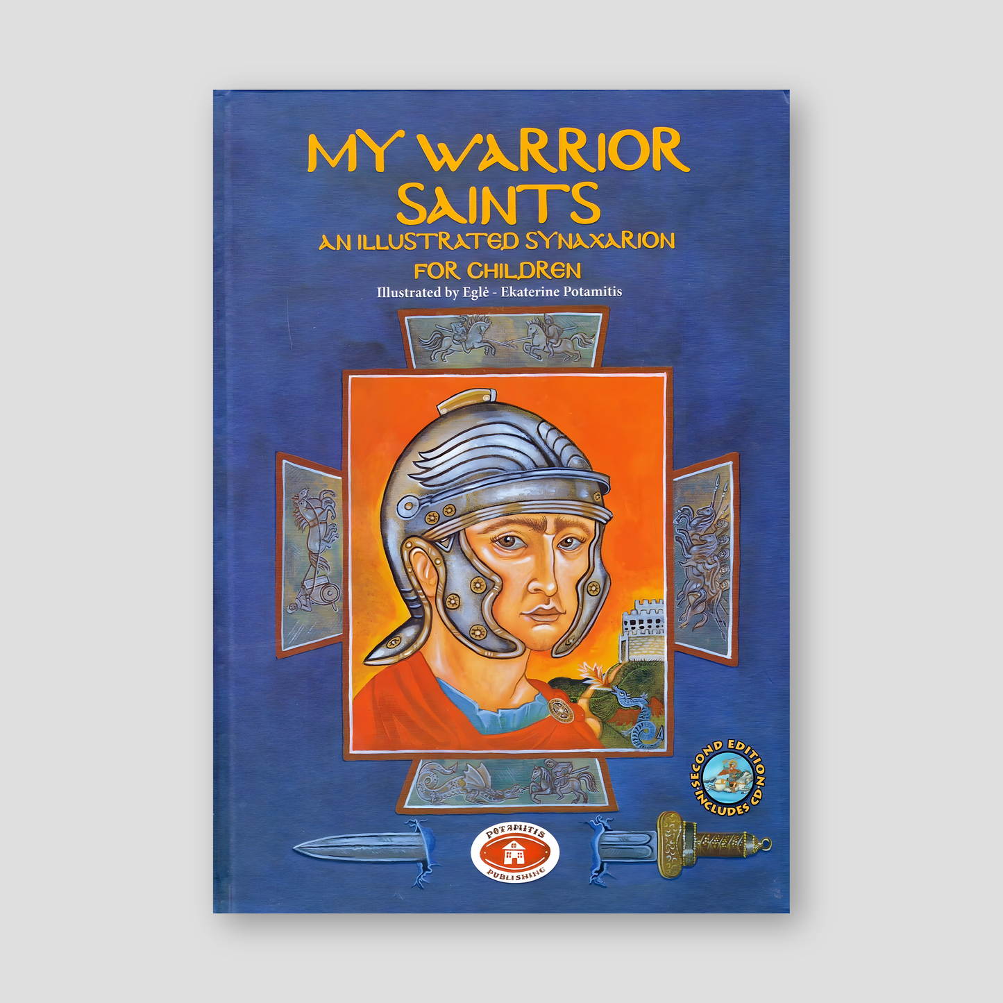 Potamitis Hardcover #4 - My Warrior Saints — front cover
