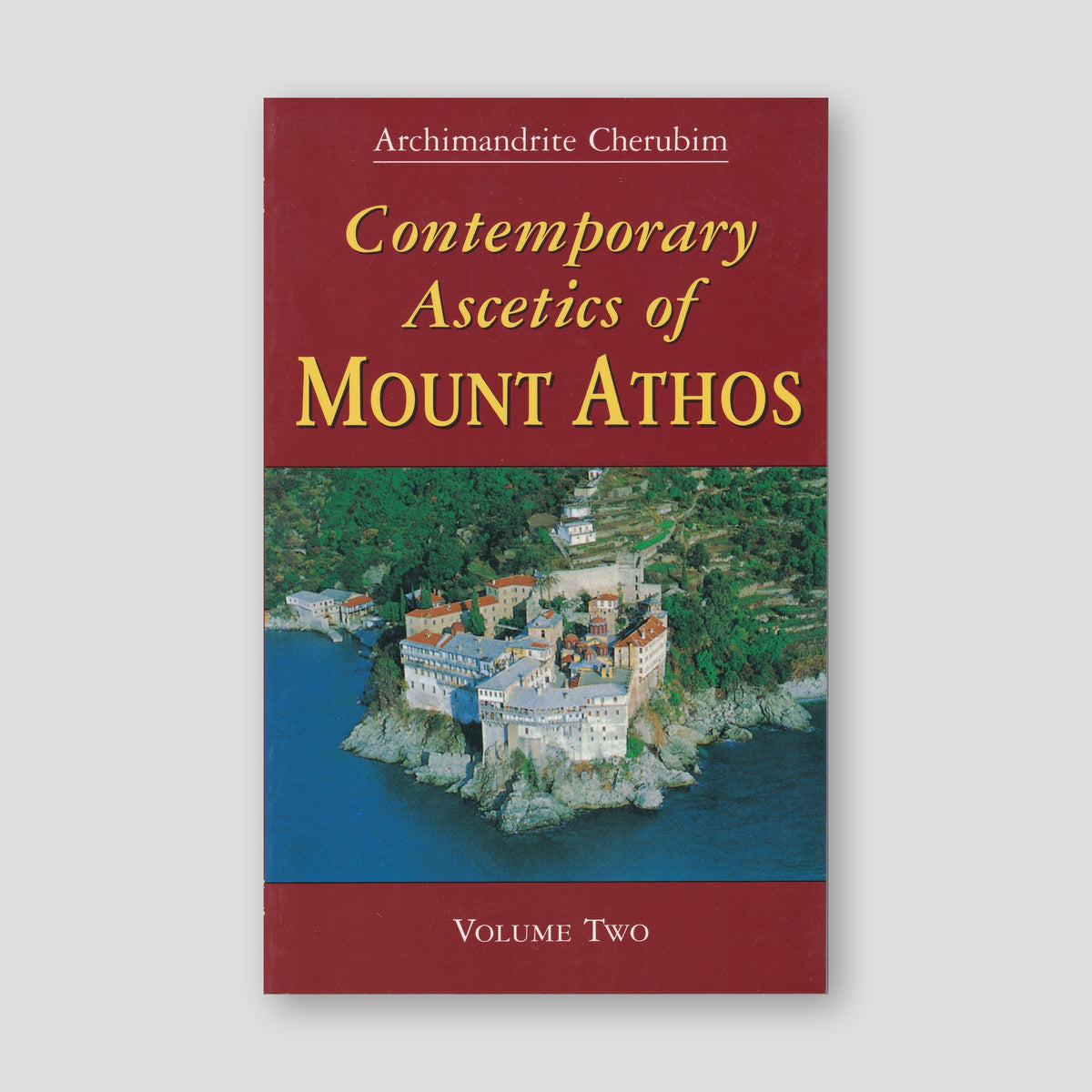 Contemporary Ascetics of Mount Athos Volume 2 — front cover