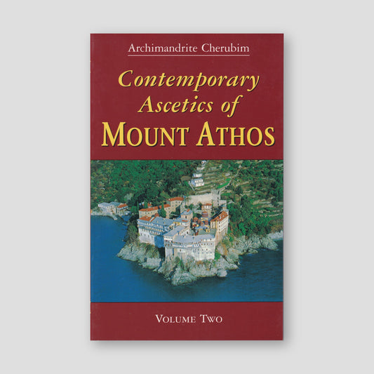Contemporary Ascetics of Mount Athos Volume 2 — front cover