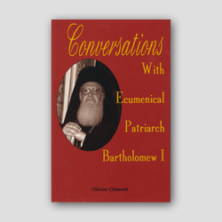 Conversations with Ecumenical Patriarch Bartholomew I — front cover