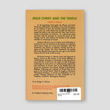 Jesus Christ and the Temple — back cover