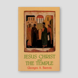 Jesus Christ and the Temple — front cover
