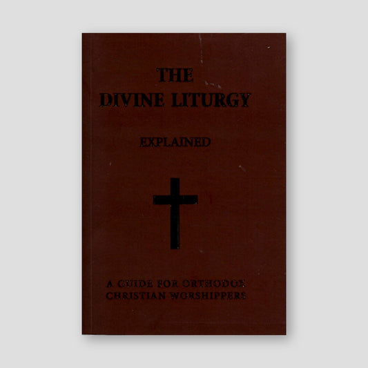 The Divine Liturgy (Explained) — front cover