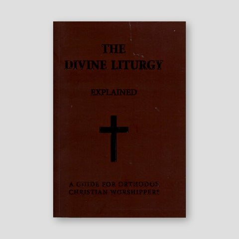 The Divine Liturgy (Explained) — front cover