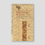 Wounded by Love — front cover