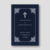 The Explanation of the Gospel of Mark by Blessed Theophylact — front cover
