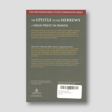 The Epistle to the Hebrews: High Priest in Heaven — back cover