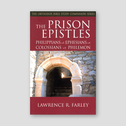 The Prison Epistles: Philippians, Ephesians, Colossians, Philemon — front cover