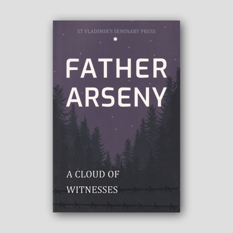 Father Arseny: A Cloud of Witness — front cover