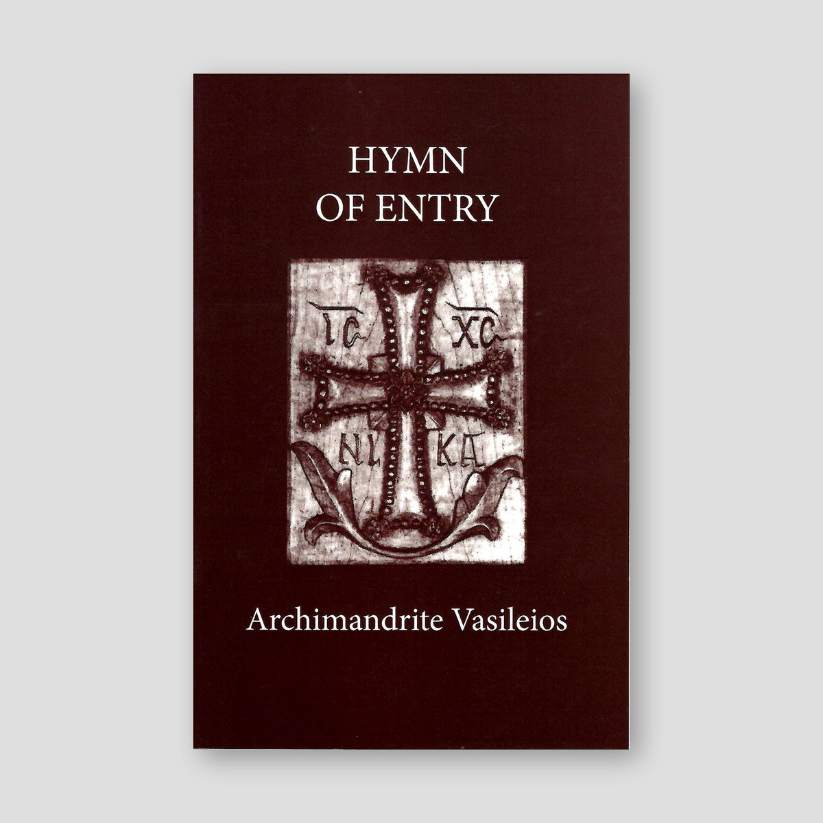 Hymn of Entry: Liturgy and Life in the Orthodox Church — front cover