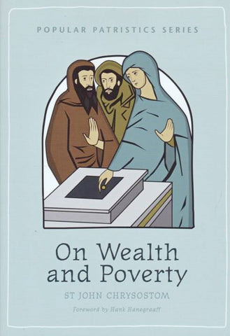 On Wealth and Poverty (Second Edition)