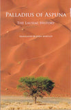 Palladius of Aspuna - The Lausiac History