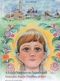 A Girl's Journey to Sainthood: Venerable Ascetic Dosithea of Kiev