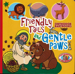 Orthodox Babybooks #2—Friendly Tails and Gentle Paws