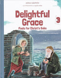 Delightful Grace: Volume 3