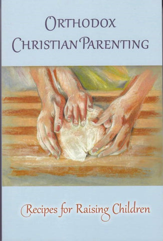 Orthodox Christian Parenting