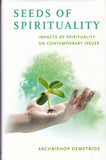 Seeds of Spirituality: Impacts of Spirituality on Contemporary Issues