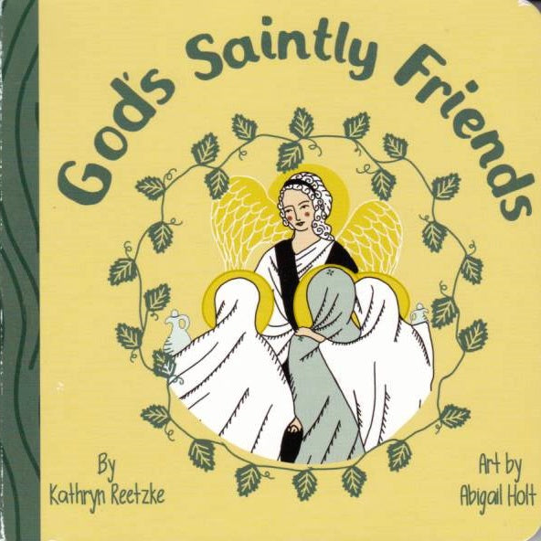 God's Saintly Friends (board book)