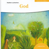 God (Orthodoxy for Children Series)