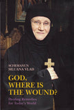 God, Where is the Wound?