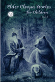 Elder Cleopa Stories for Children Vol 8