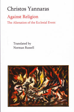 Against Religion: The Alienation of the Ecclesial Event